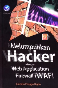 Image of Melumpuhkan Hacker dengan Web Application Firewall